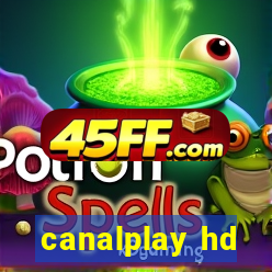 canalplay hd